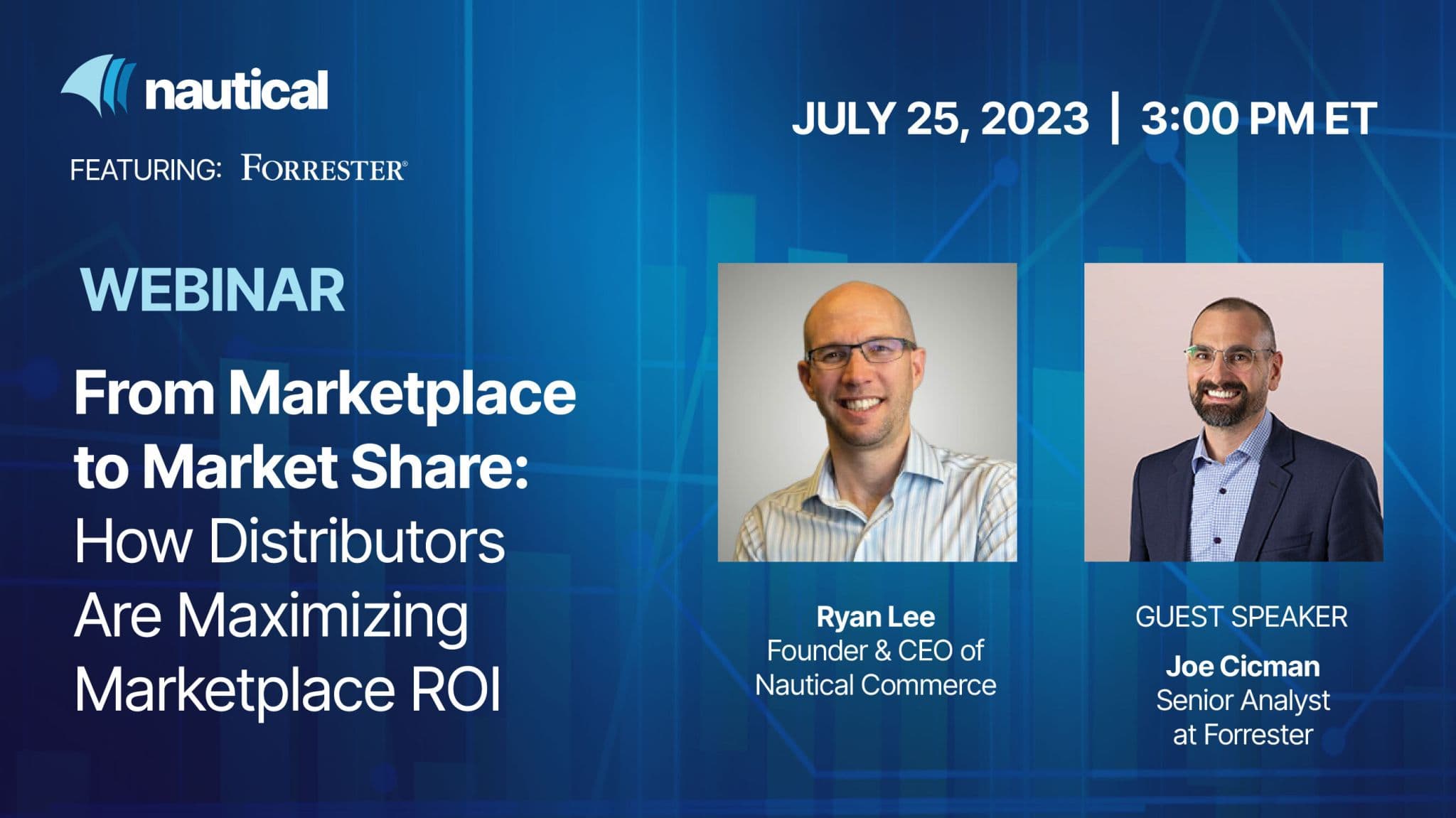Ryan Lee and Joe Cicman, Senior Analyst at Forrester, on a Nautical webinar